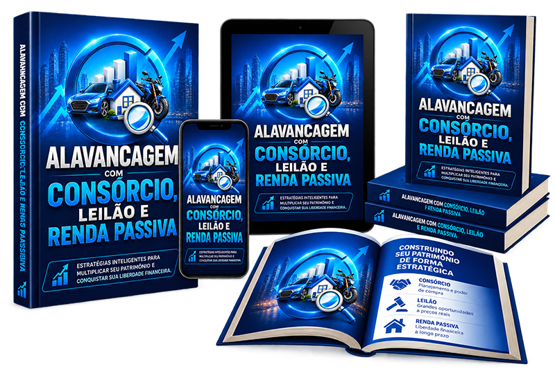 3D - alavancagem com consórcio, leilão e renda passiva